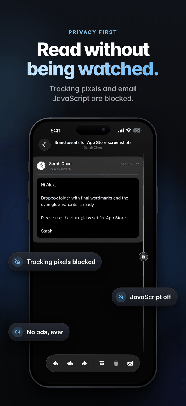 Read without being watched: tracking pixels and email JavaScript are blocked while reading a message